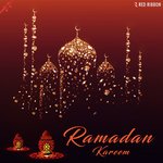 Ramadan Kareem - Rehan Khan Song Download
